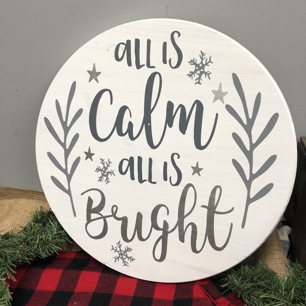 All is calm all is bright- thick round