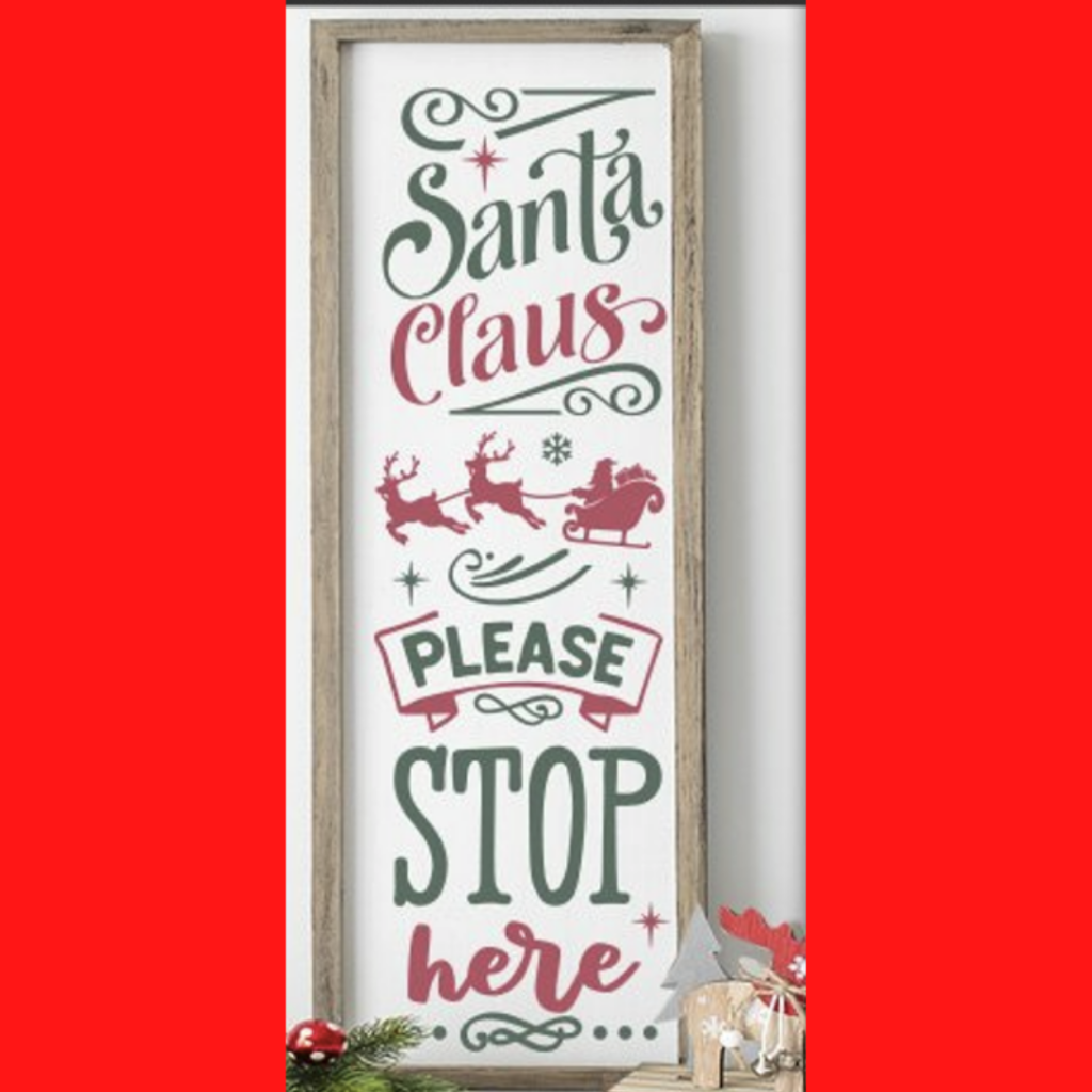 Santa Claus please stop here porch