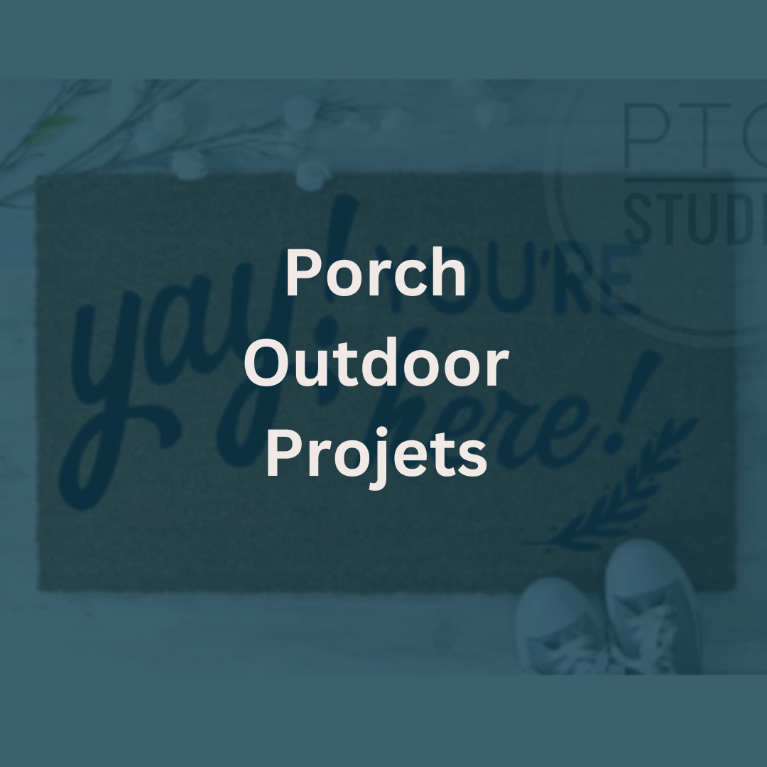 Porch-Outdoor Projects