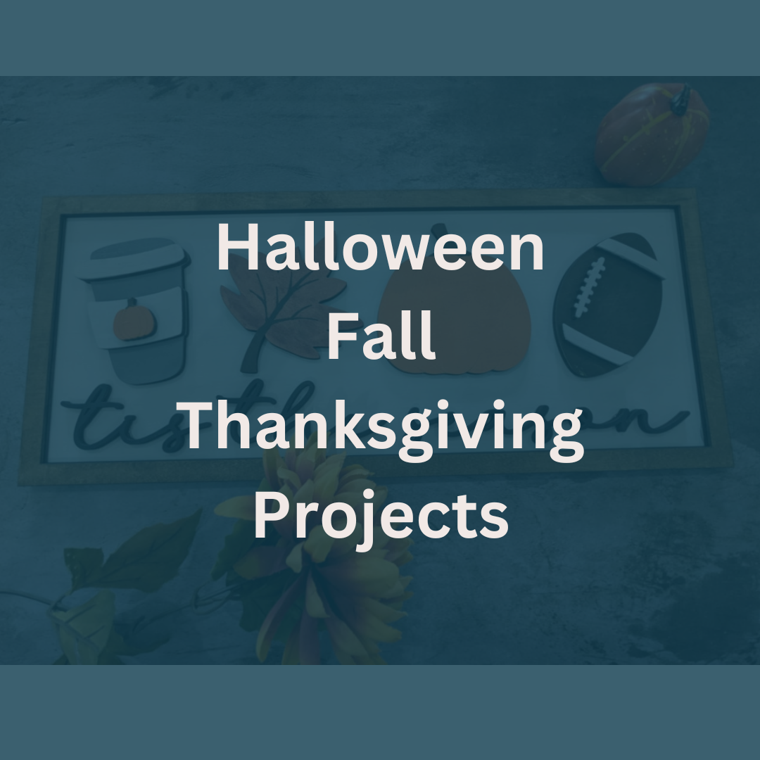Halloween and Thanksgiving Projects