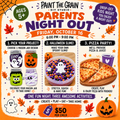 Parents Night Out!- OCT 16th 6-9 PM