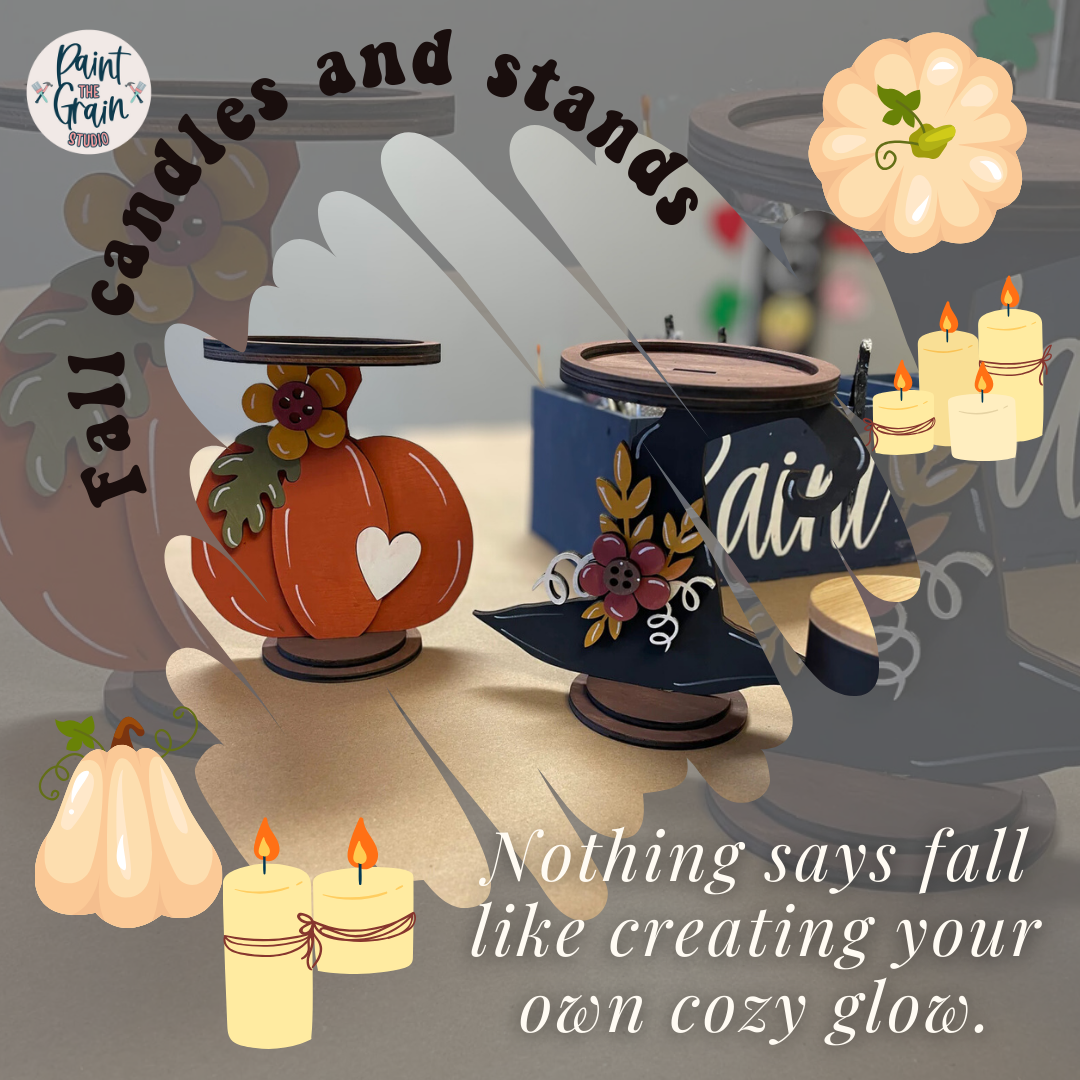 Fall Candles and Stands- Oct 17th @6:30PM
