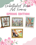 Spring- Embellished Resin Art Frames