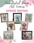 Spring- Embellished Resin Art Frames- Special Event
