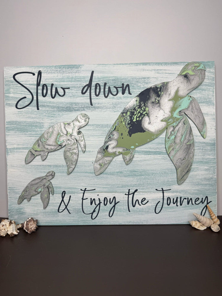 slow down and enjoy the journey