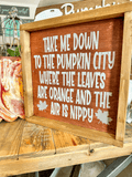 take me down to pumpkin city