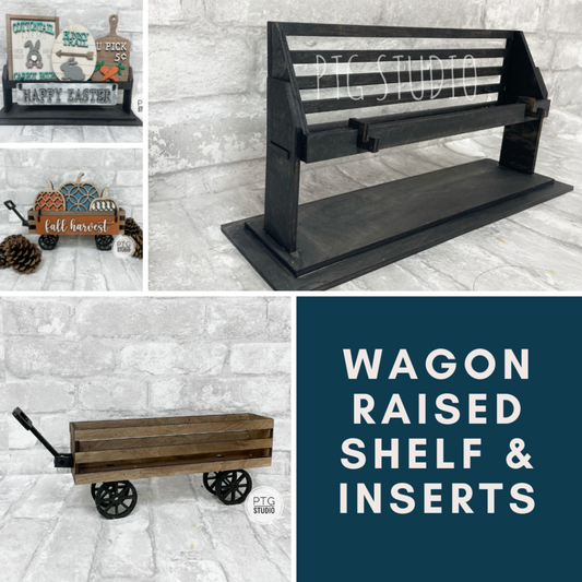 Wagon OR Raised Shelf and Set