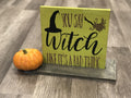you say witch