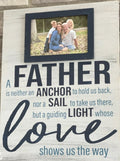 A FATHER... - Photo Frame