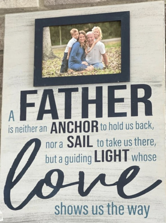 A FATHER... - Photo Frame