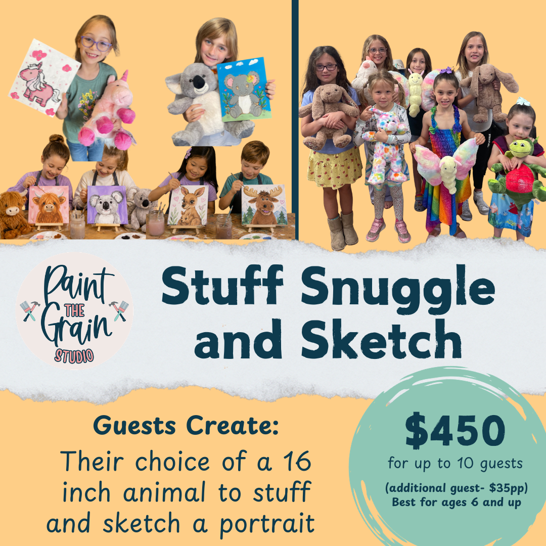 Birthday Package- STUFF SNUGGLE AND SKETCH