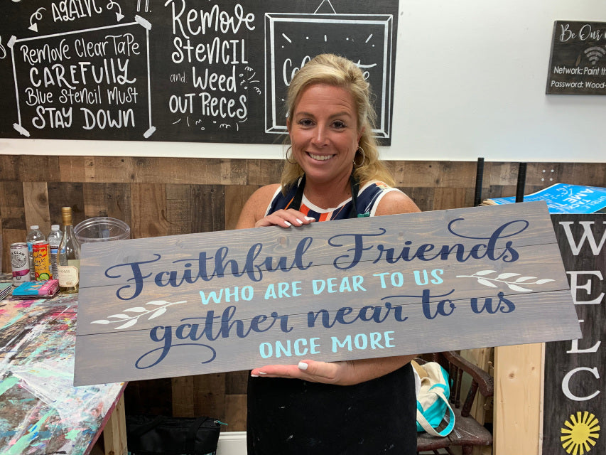 Faithful friends who are dear to us- large plank