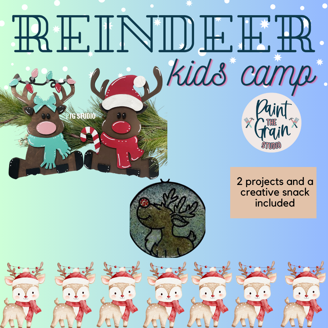 Reindeer Camp- Dec 23rd 9AM-1PM