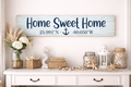 home sweet home coordinates with anchor- skinny plank