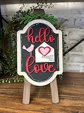 Hello Love- Table Top Easel