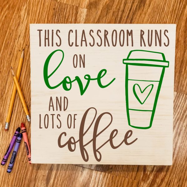 This classroom runs on love and coffee