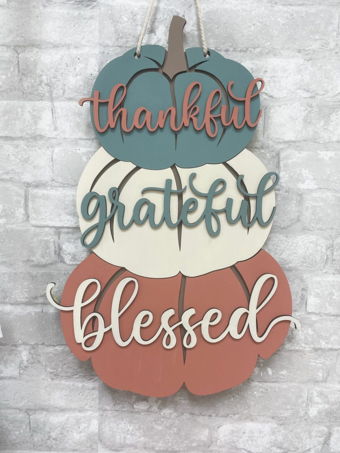 Thankful Grateful and Blessed